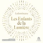 Télécharger le livre :  Les enfants de la lumière