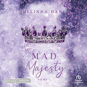 Téléchargez le livre :  Mad Majesty