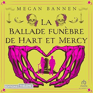 Téléchargez le livre :  La Ballade funèbre de Hart et Mercy