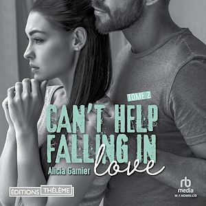 Téléchargez le livre :  Can't help falling in love 2