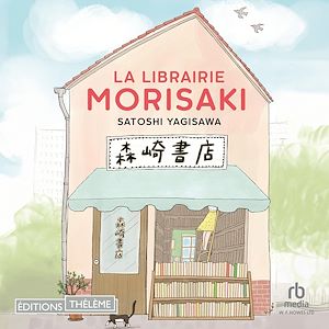 Téléchargez le livre :  La Librairie Morisaki