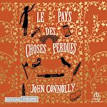 Télécharger le livre :  Le pays des choses perdues
