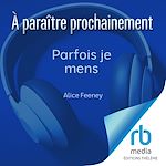 Télécharger le livre :  Parfois je mens