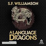 Télécharger le livre :  A Language of Dragons