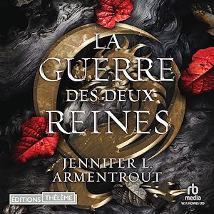 Téléchargez le livre :  La Guerre des deux Reines