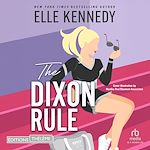 Télécharger le livre :  The campus diaries T02 : The Dixon rule