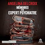Télécharger le livre :  Mémoires d'un expert psychiatre
