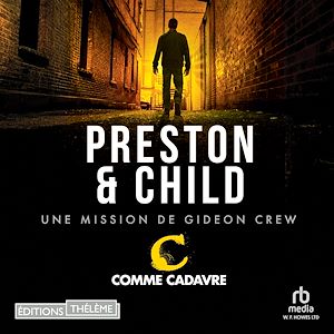 Téléchargez le livre :  C comme cadavre: Une mission de Gideon Crew