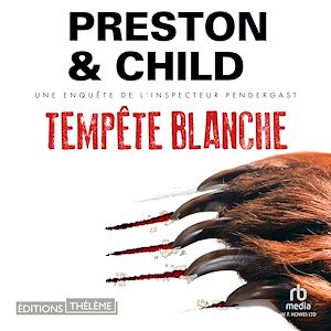 Téléchargez le livre :  Tempête blanche: Une enquête de l'inspecteur Pendergast