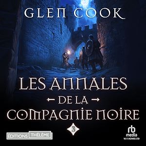 Téléchargez le livre :  Les Annales de la Compagnie noire, 3 : La Rose Blanche