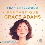 Télécharger le livre :  Fantastique Grace Adams