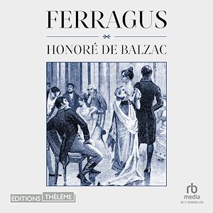 Téléchargez le livre :  Ferragus