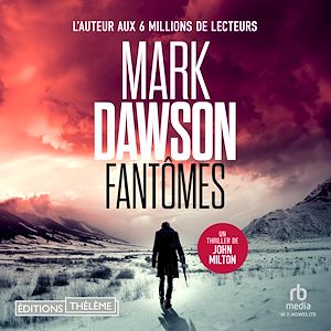 Téléchargez le livre :  Fantômes (Les thrillers de John Milton t. 4)