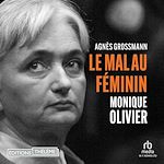 Télécharger le livre :  Monique Olivier, le mal au féminin