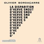 Télécharger le livre :  La Disparition d'Hervé Snout