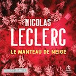 Télécharger le livre :  Le Manteau de neige
