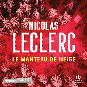 Téléchargez le livre :  Le Manteau de neige