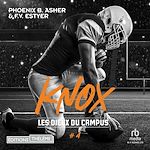 Télécharger le livre :  Les dieux du campus - Tome 04: Knox