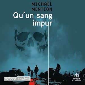 Téléchargez le livre :  Qu'un sang impur