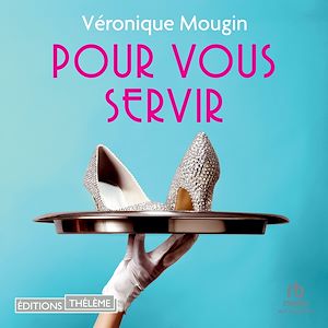 Téléchargez le livre :  Pour vous servir