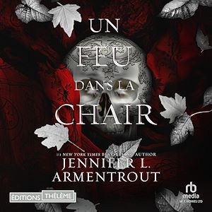 Téléchargez le livre :  Un feu dans la chair