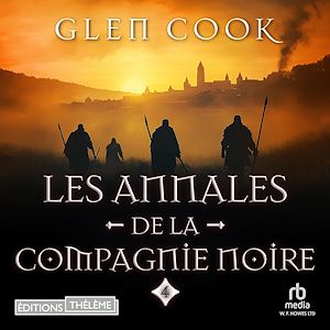 Téléchargez le livre :  Les Annales de la Compagnie noire, 4 : Jeux d'ombres