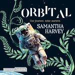 Télécharger le livre :  Orbital: Une journée, seize aurores