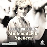 Télécharger le livre :  Mademoiselle Spencer