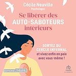 Télécharger le livre :  Se libérer des autosaboteurs intérieurs