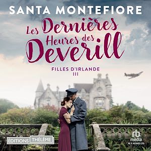 Téléchargez le livre :  Les Dernières Heures des Deverill