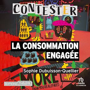 Téléchargez le livre :  La Consommation engagée