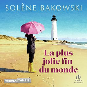 Téléchargez le livre :  La plus jolie fin du monde