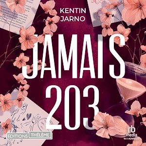 Téléchargez le livre :  Jamais 203