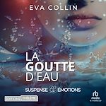 Télécharger le livre :  La Goutte d'eau