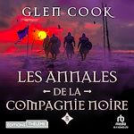 Télécharger le livre :  Les Annales de la Compagnie Noire, Tome 5 : Rêves d'acier