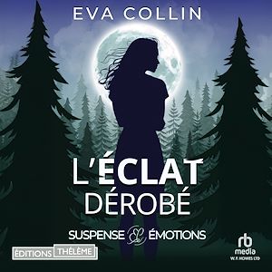 Téléchargez le livre :  L'Éclat dérobé