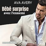 Télécharger le livre :  Bébé surprise avec l'ennemi: enceinte du milliardaire