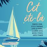 Télécharger le livre :  Cet été là
