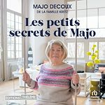 Télécharger le livre :  Les Petits Secrets de Majo