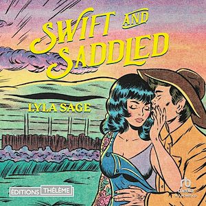 Téléchargez le livre :  Swift and Saddled