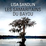 Télécharger le livre :  Les Samaritains du Bayou