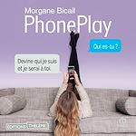 Télécharger le livre :  PhonePlay - tome 1
