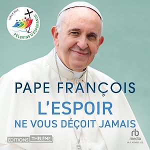 Téléchargez le livre :  L'espoir ne vous déçoit jamais