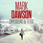 Télécharger le livre :  Chasseurs de têtes (Les thrillers de John Milton t. 7)