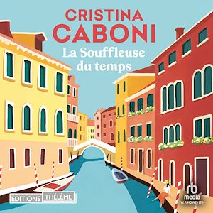 Téléchargez le livre :  La Souffleuse du temps