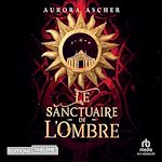 Télécharger le livre :  Le Sanctuaire de l'ombre