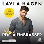 Télécharger le livre :  Un PDG à embrasser (Les Frères Whitley T2)