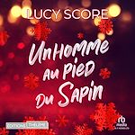 Télécharger le livre :  Un homme au pied du sapin