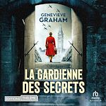 Télécharger le livre :  La Gardienne des secrets