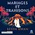  Mariages et trahisons
